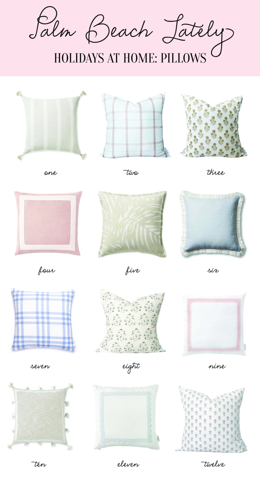 Holidays at Home: Pillows with Palm Beach Lately